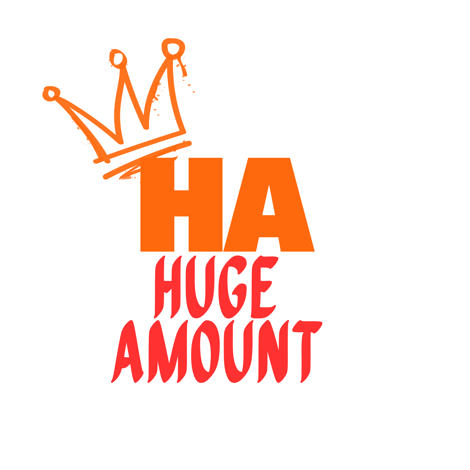 HUGE AMOUNT